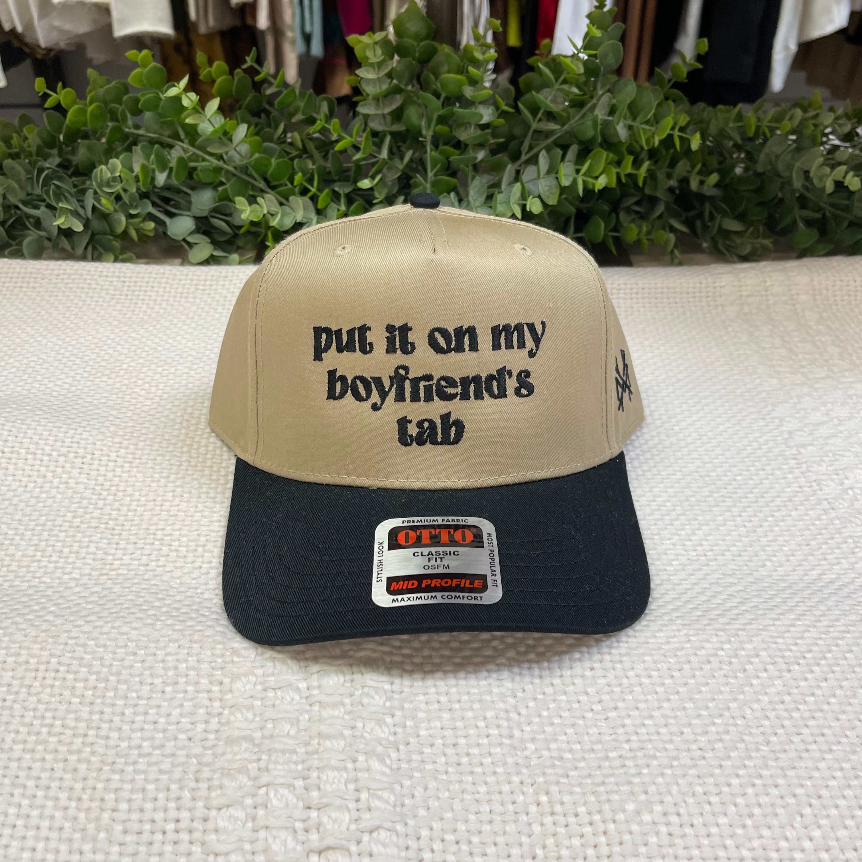 Put it on My Boyfriend's Tab Hat-Hats-mad hatter co-The Silo Boutique, Women's Fashion Boutique Located in Warren and Grand Forks North Dakota