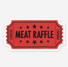 Meat Raffle Sticker-Stickers-faire-The Silo Boutique, Women's Fashion Boutique Located in Warren and Grand Forks North Dakota